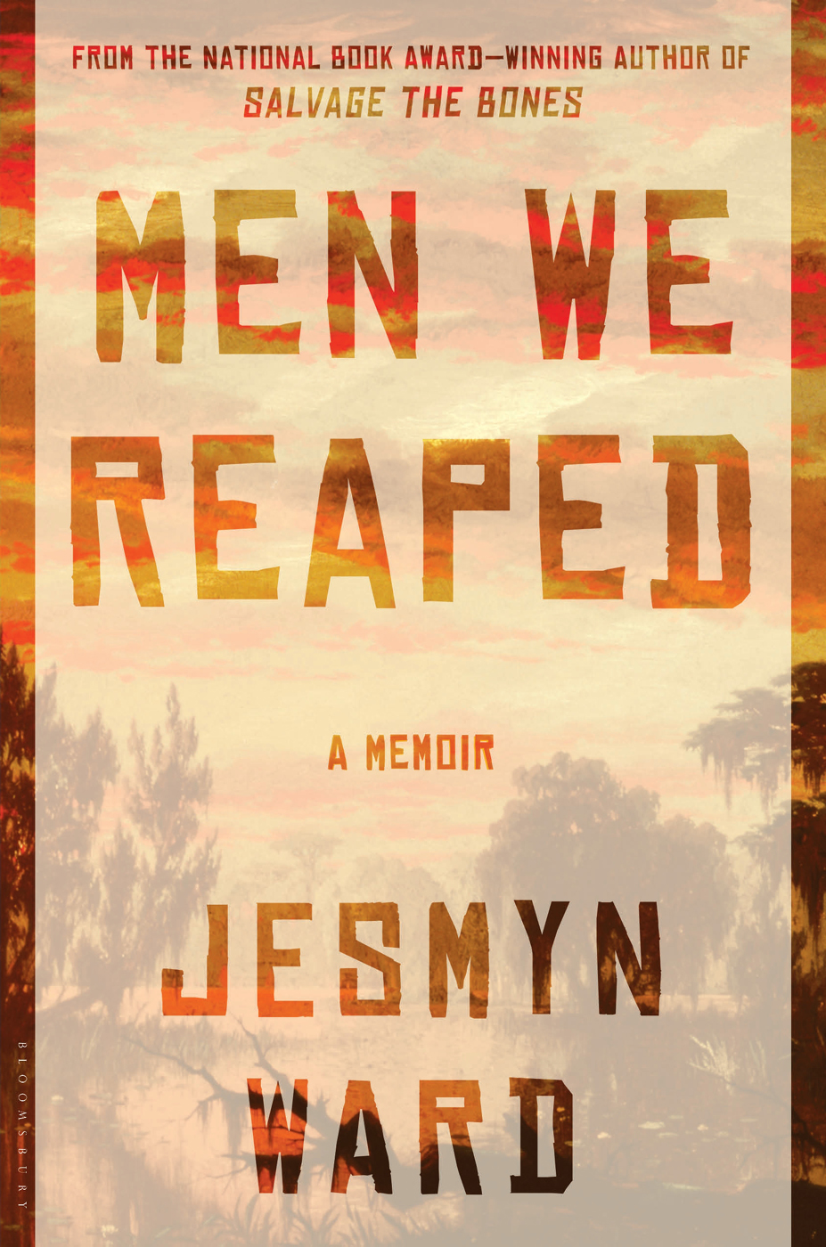 Men We Reaped Jesmyn Ward