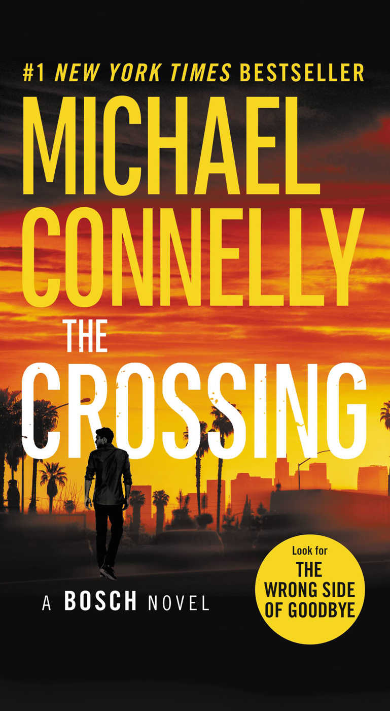 Harry Bosch 18 The Crossing Michael Connelly