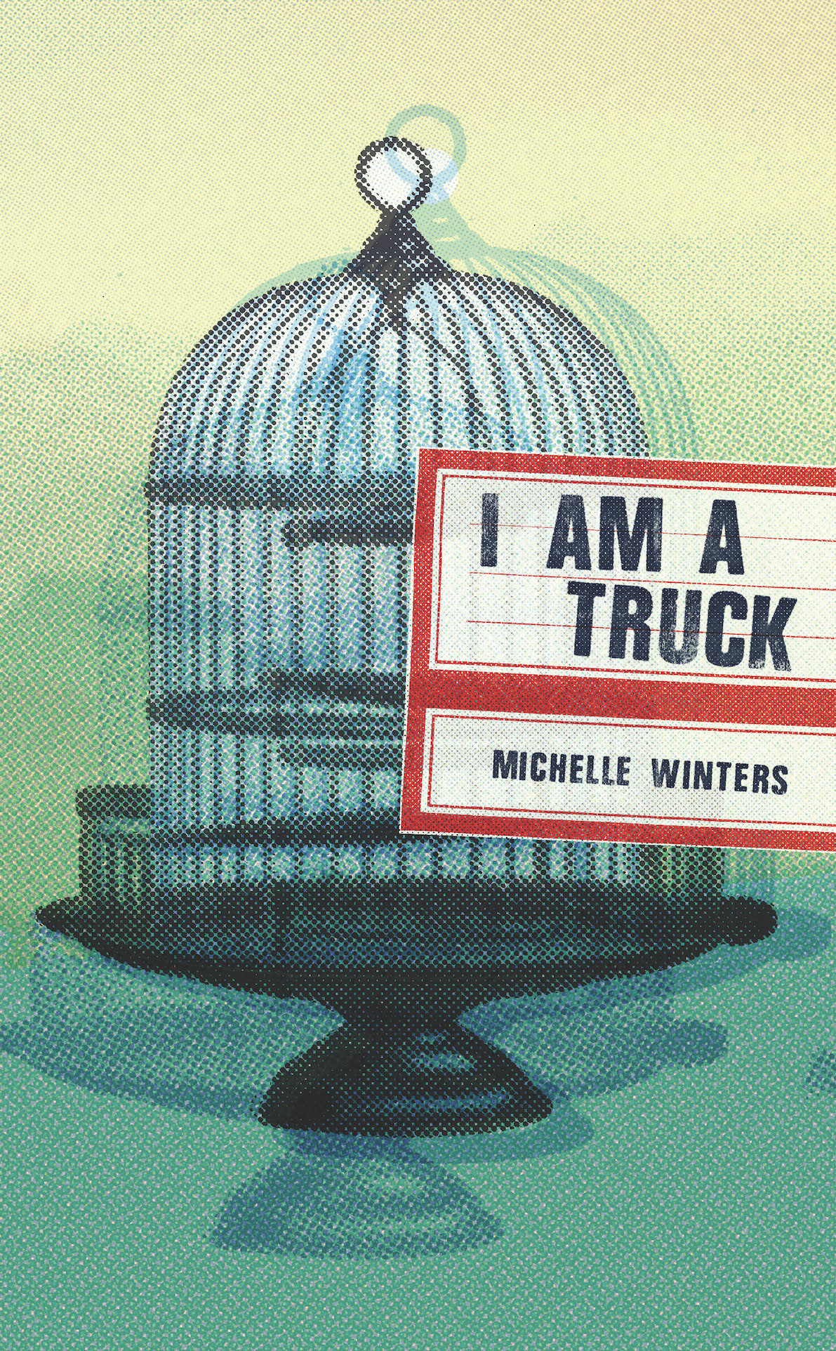 I Am A Truck Michelle Winters