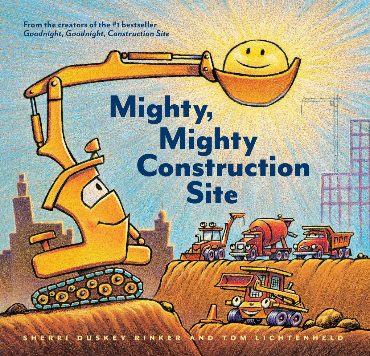 Mighty Mighty Construction Site Sherri Duskey Rinker