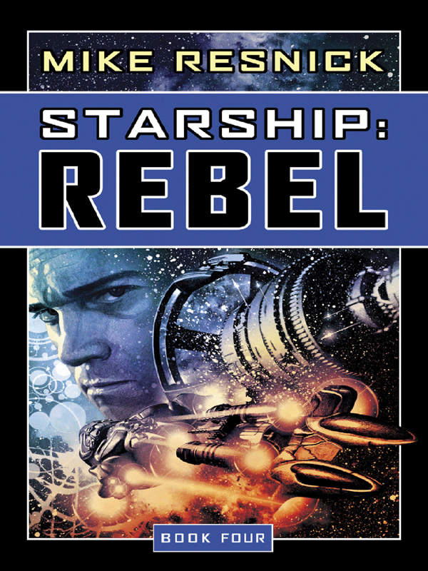Starship Rebel Mike Resnick