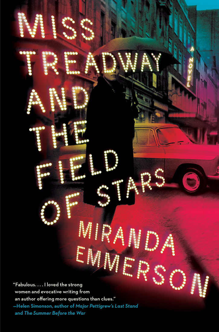 Miss Treadway And The Field Of Stars Miranda Emmerson