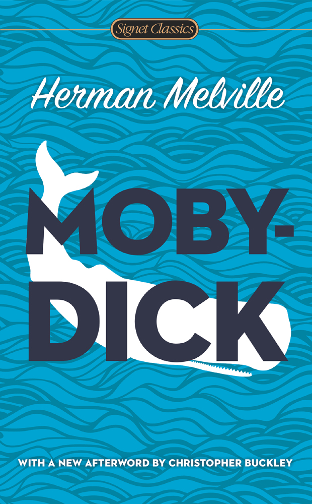 Moby Dick Herman Melville Elizabeth Renker Christopher Buckley