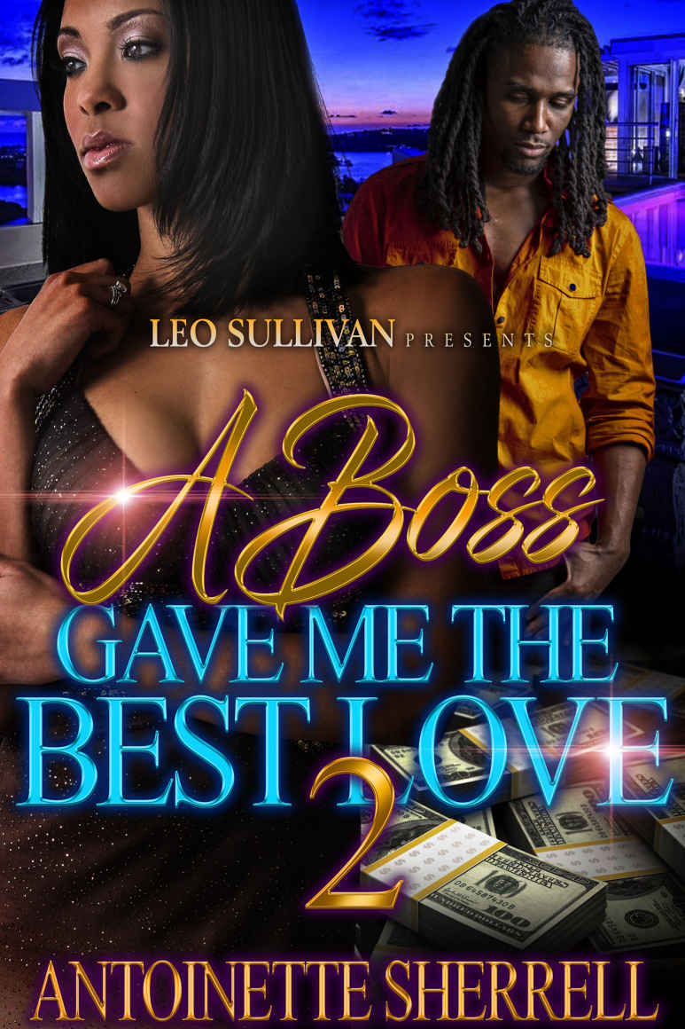 A Boss Gave Me The Best Love 2 Antoinette Sherell