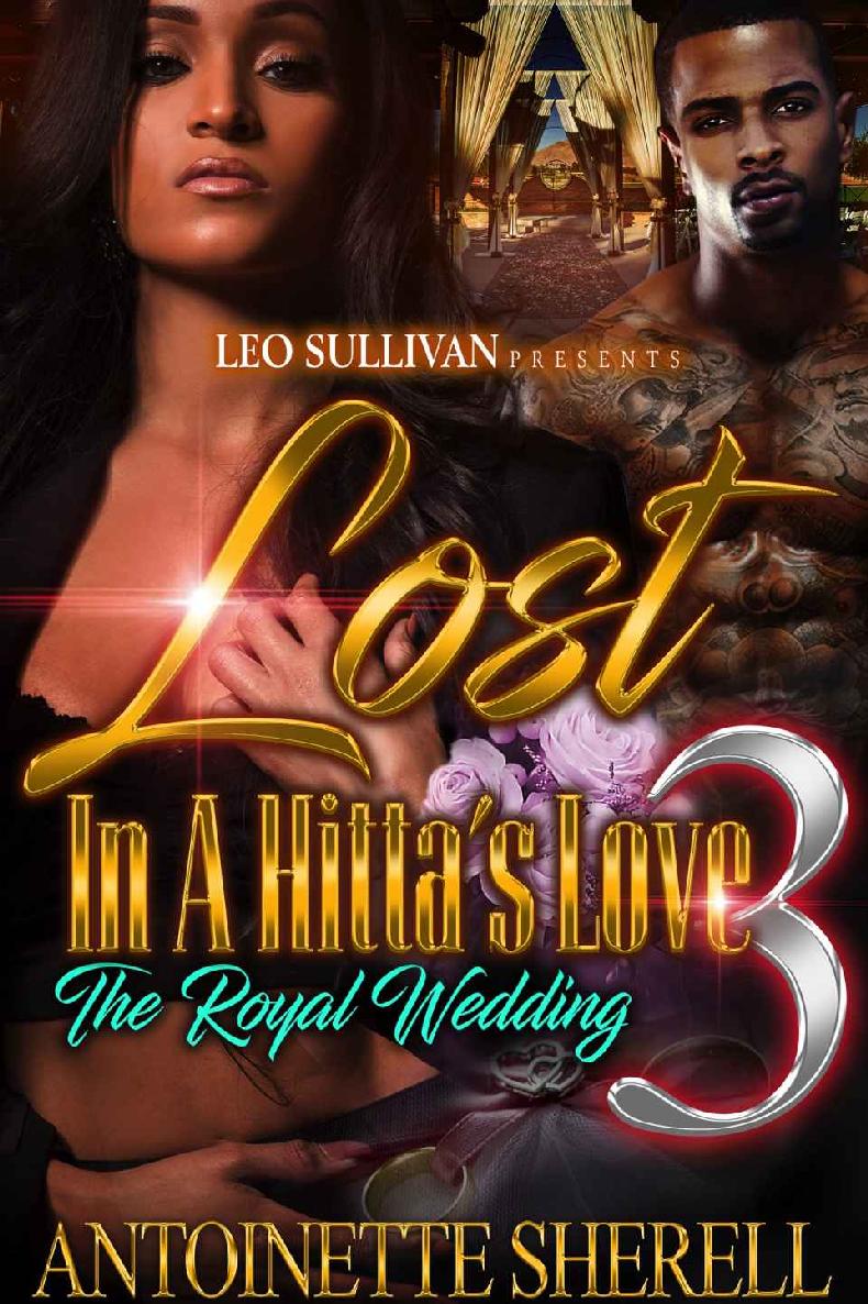 Lost In A Hittas Love 3 Antoinette Sherell