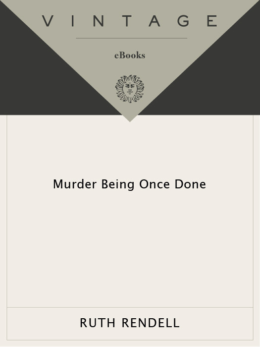 Murder Being Once Done Inspector Wexford 7 Ruth Rendell
