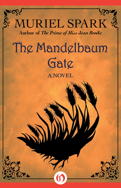 The Mandelbaum Gate Muriel Spark