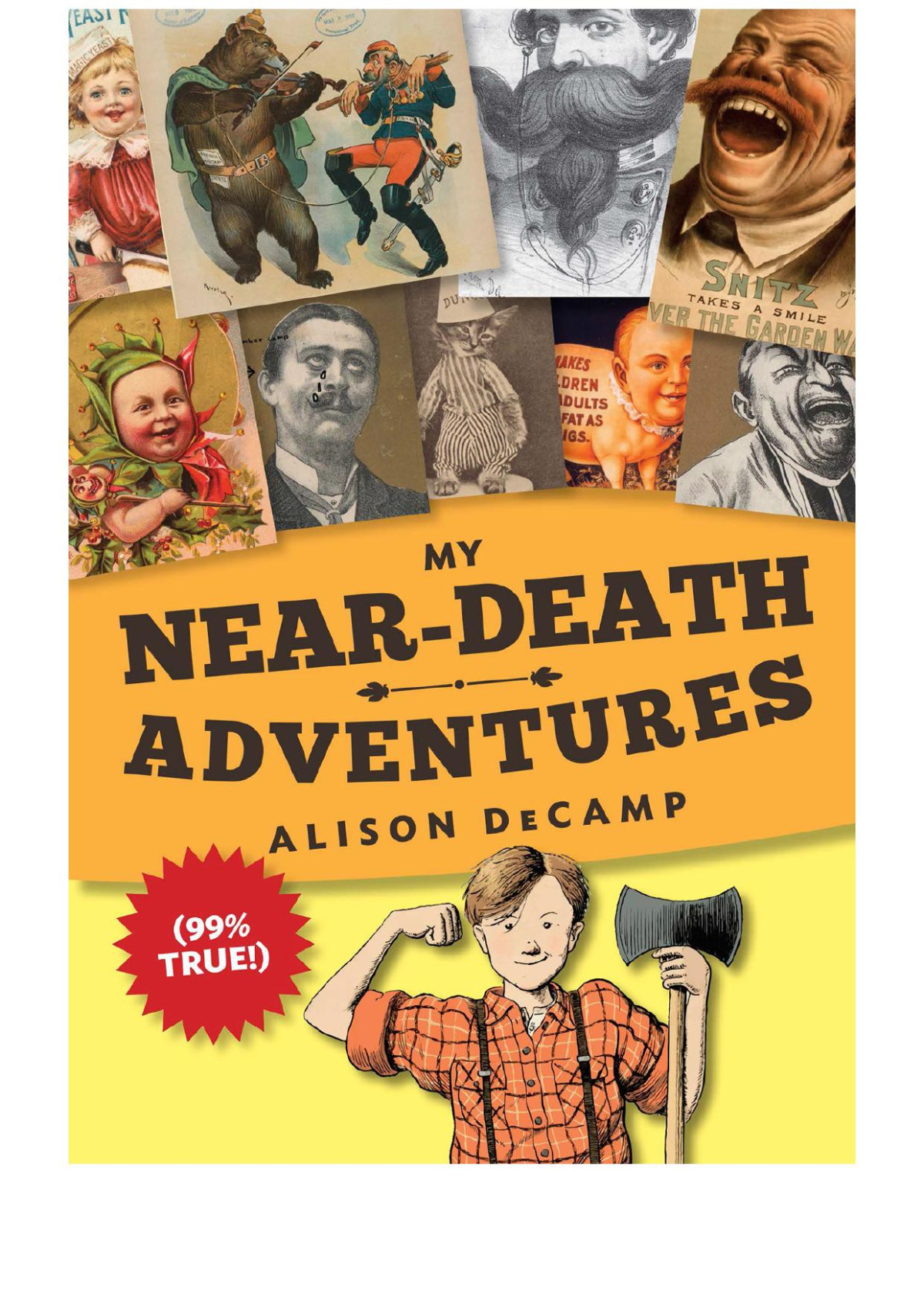 My Neardeath Adventures 99 True Alison Decamp