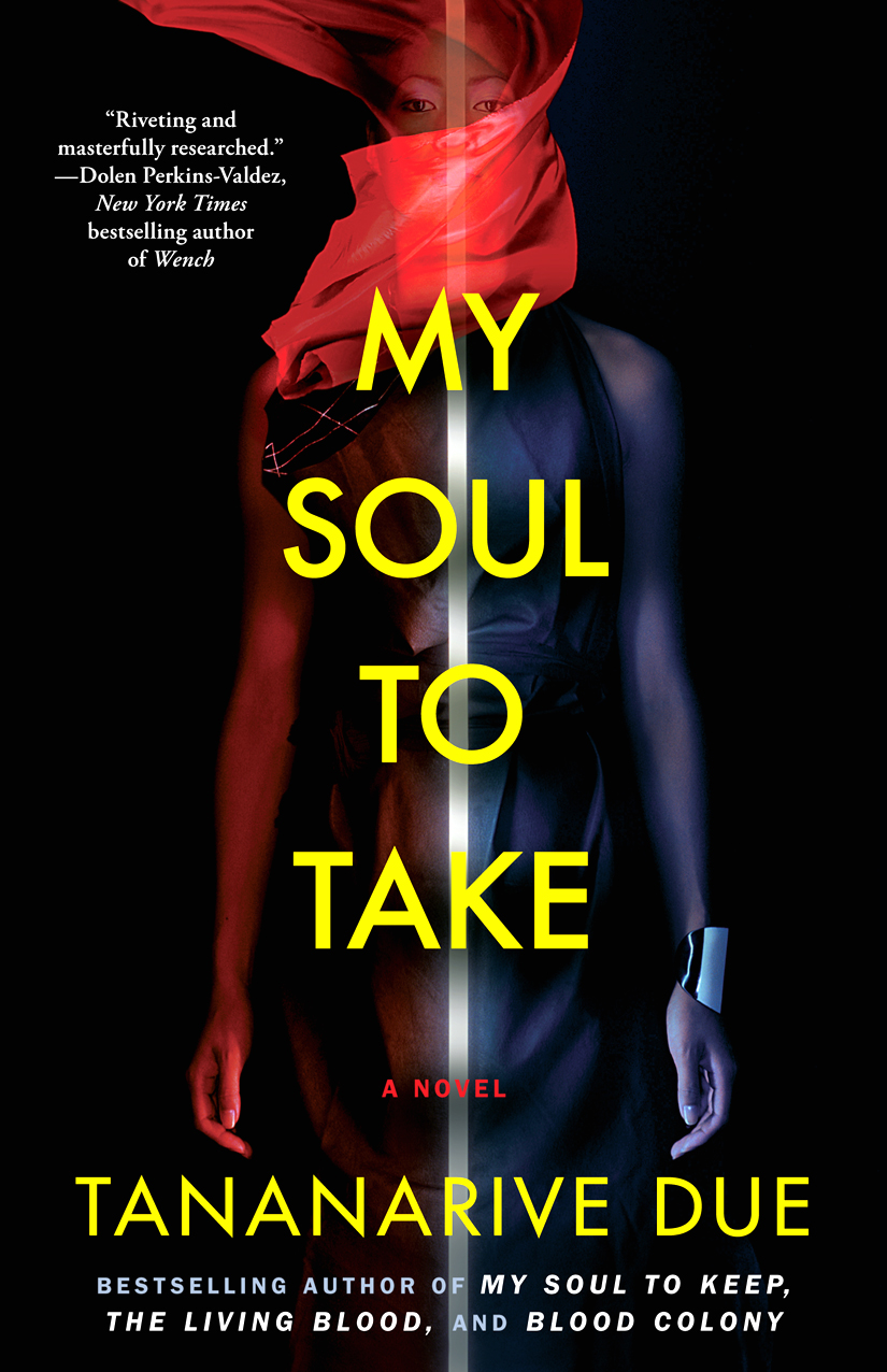 My Soul To Take Tananarive Due