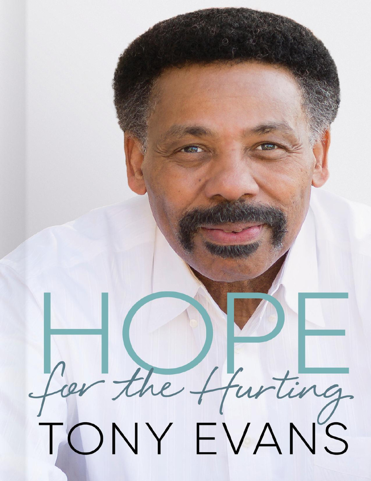 Hope For The Hurting Evans Tony