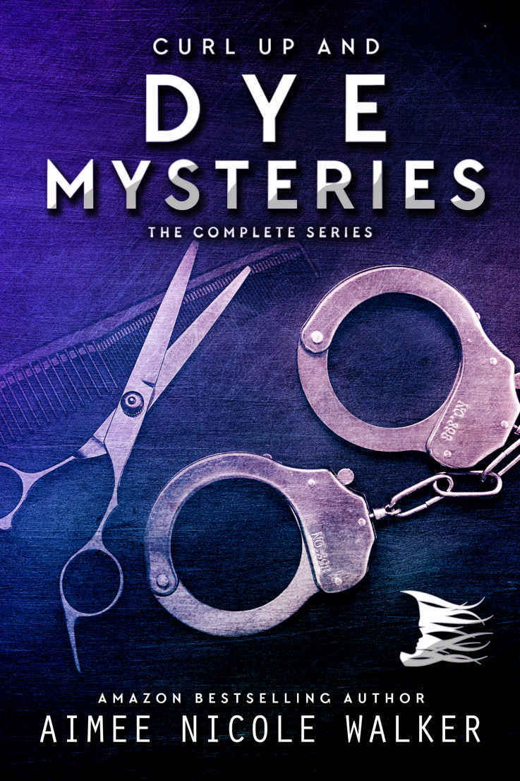Curl Up And Dye The Complete Series Curl Up And Dye Mysteries Aimee Nicole Walker
