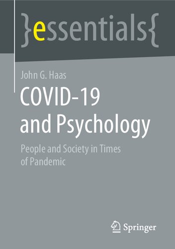 Covid19 And Psychology People And Society In Times Of Pandemic John G Haas