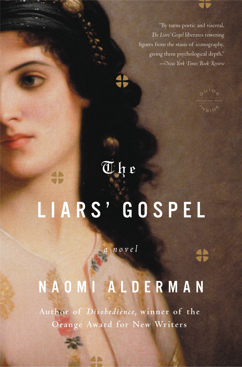 The Liars Gospel Naomi Alderman