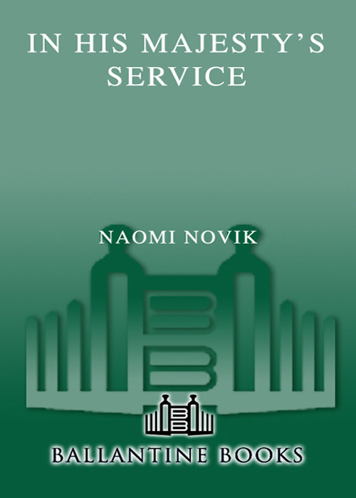 In His Majestys Service Naomi Novik