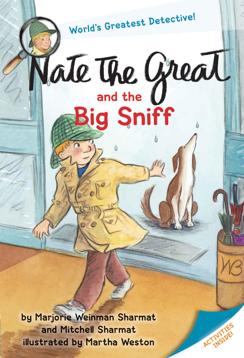 Nate The Great And The Big Sniff Marjorie Weinman Sharmat Mitchell Sharmat