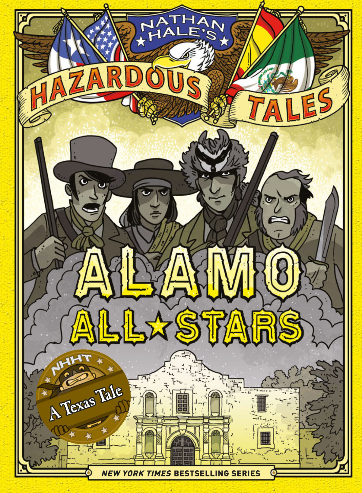 Nathan Hales Hazardous Tales Alamo Allstars Nathan Hale