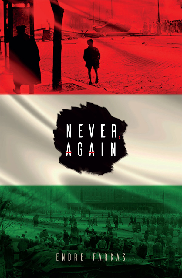 Never Again Endre Farkas