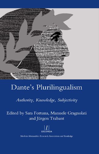 Dantes Plurilingualism Authority Knowledge Subjectivity Sara Fortuna