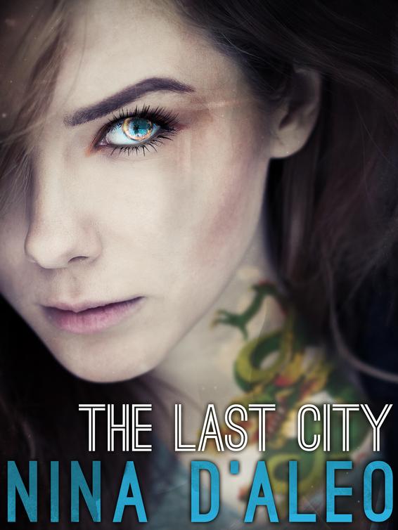 The Last City Nina Daleo