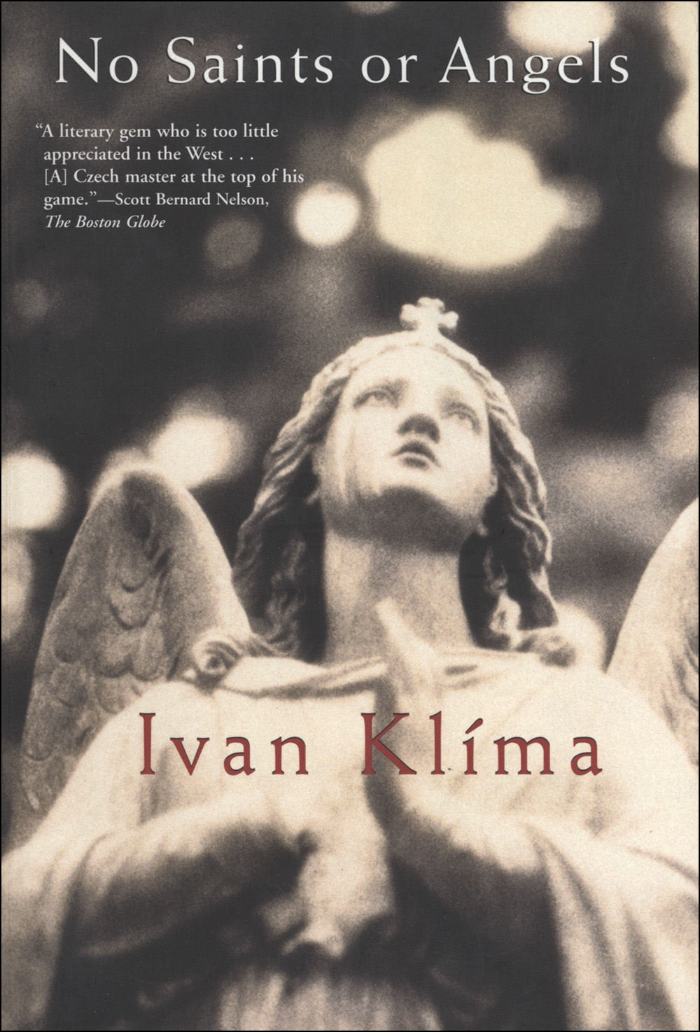 No Saints Or Angels Ivan Klma