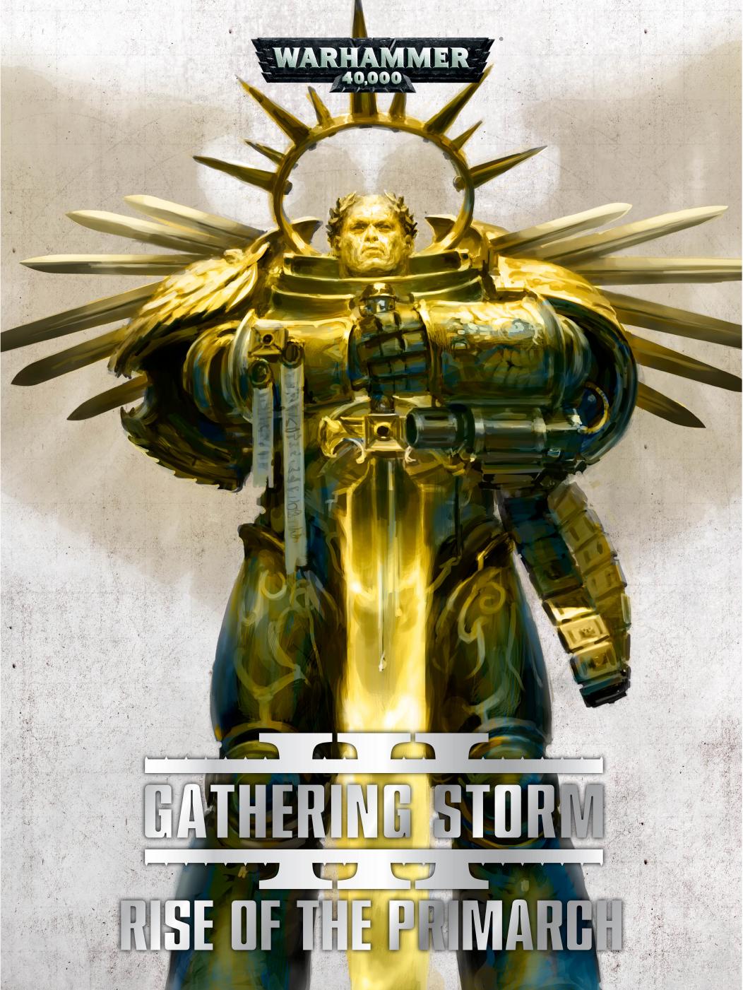 Gathering Storm Rise Of The Primarch Games Workshop Ltd
