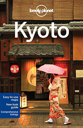 Lonely Planet Kyoto Travel Guide 6th Edition Lonely Planet