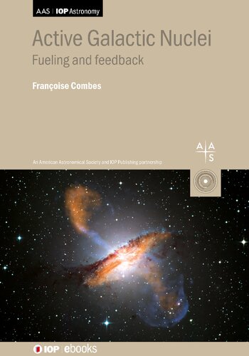 Active Galactic Nuclei Fueling And Feedback Francoise Combes