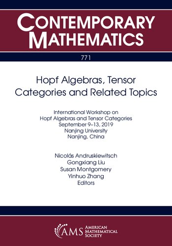 Hopf Algebras Tensor Categories And Related Topics Gongxiang Liu Editor Nicols Andruskiewitsch Editor Susan Montgomery Editor Yinhuo Zhang Editor