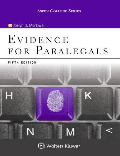 Evidence For Paralegals 5e Aspen College 5th Edition Marlowe
