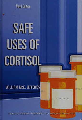 Safe Uses Of Cortisol 3rd Edition William Mck Jefferies