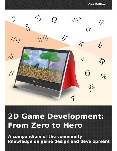 2d Game Development From Zero To Hero 1st Edition Daniele Penazzo Penaz Luca Violato Rei Sjofin Fin Nikita Ivanchenko Nivanchenko