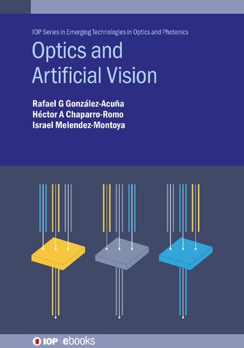 Optics And Artificial Vision Chaparroromo Gonzalezacuna Rafael G Gonzlezacua