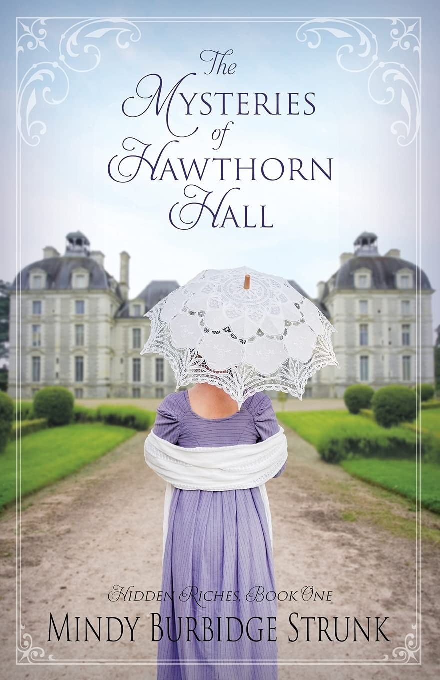 The Mysteries Of Hawthorn Hall Mindy Burbidge Strunk