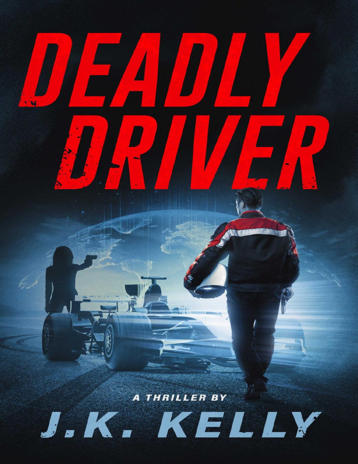 Deadly Driver Jk Kelly