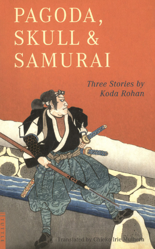 Pagoda Skull Samurai Tuttle Classics Koda Rohan