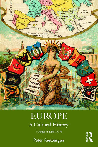 Europe A Cultural History 4th Edition Peter Rietbergen