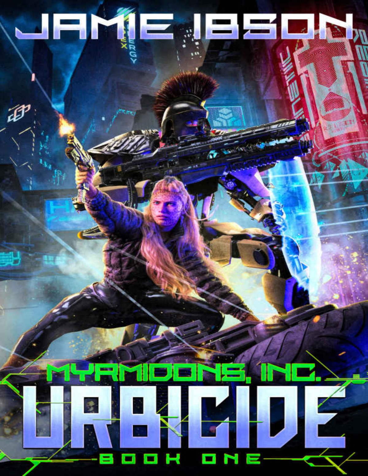 Myrmidons Inc Urbicide Jamie Ibson