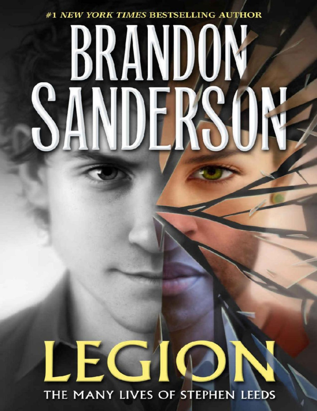 Legion The Many Lives Of Stephen Leeds Brandon Sanderson