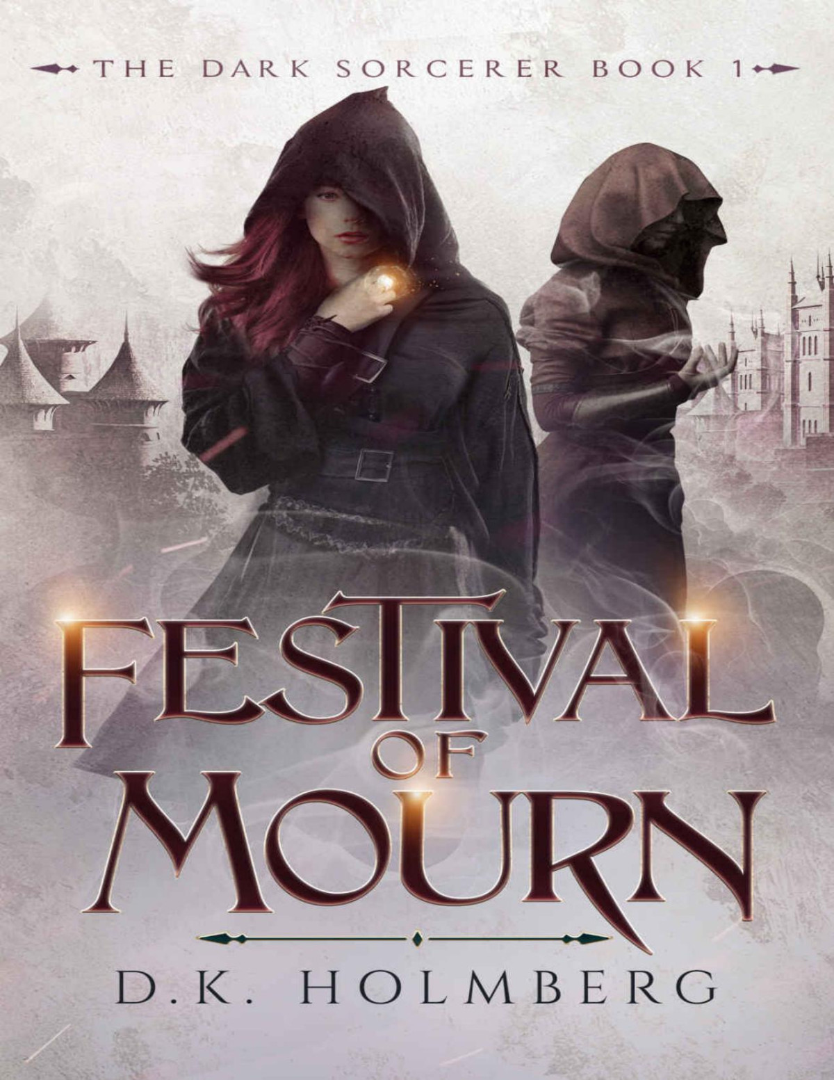 Festival Of Mourn Dk Holmberg