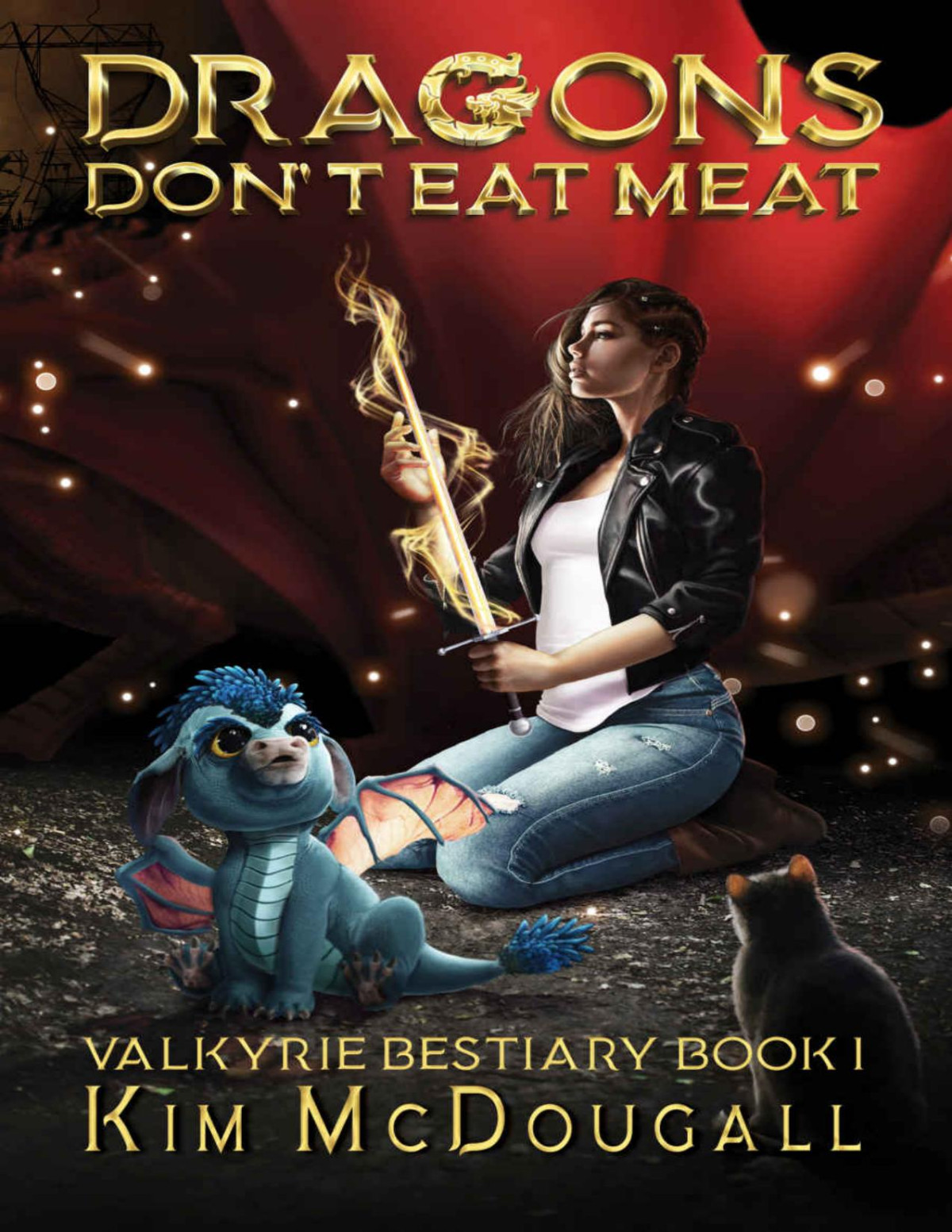Dragons Dont Eat Meat A Paranormal Suspense Novel With A Touch Of Romance Valkyrie Bestiary Book 1 Kim Mcdougall