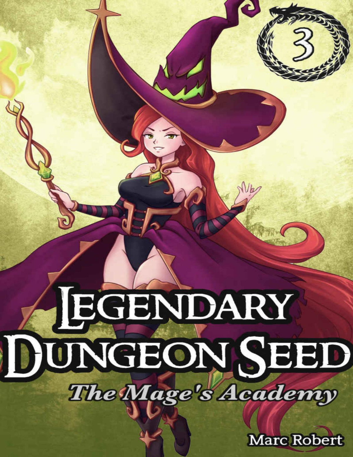 Legendary Dungeon Seed The Mages Academy Vol 3 A Litrpg Harem Fantasy Marc Robert