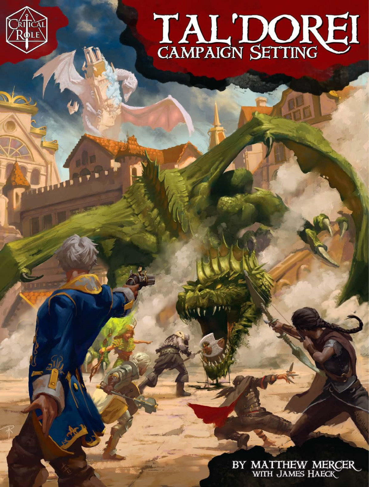 Critical Role Taldorei Campaign Setting Matthew Mercer With James Haeck