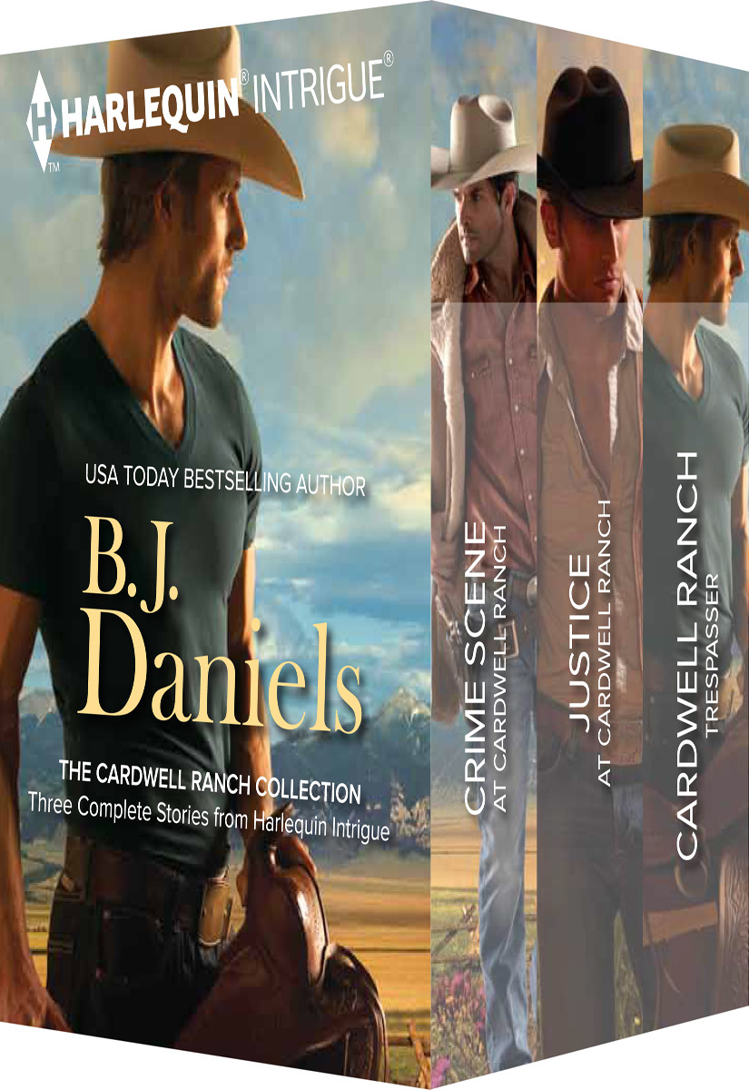 Bj Daniels The Cardwell Ranch Collection Crime Scene At Cardwell Ranchjustice At Cardwell Ranchcardwell Ranch Trespasser Bj Daniels
