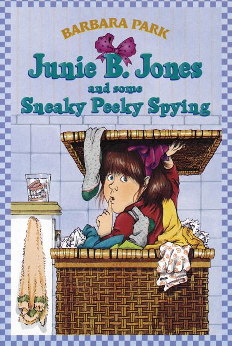 Junie B Jones And Some Sneaky Peeky Spying Barbara Park