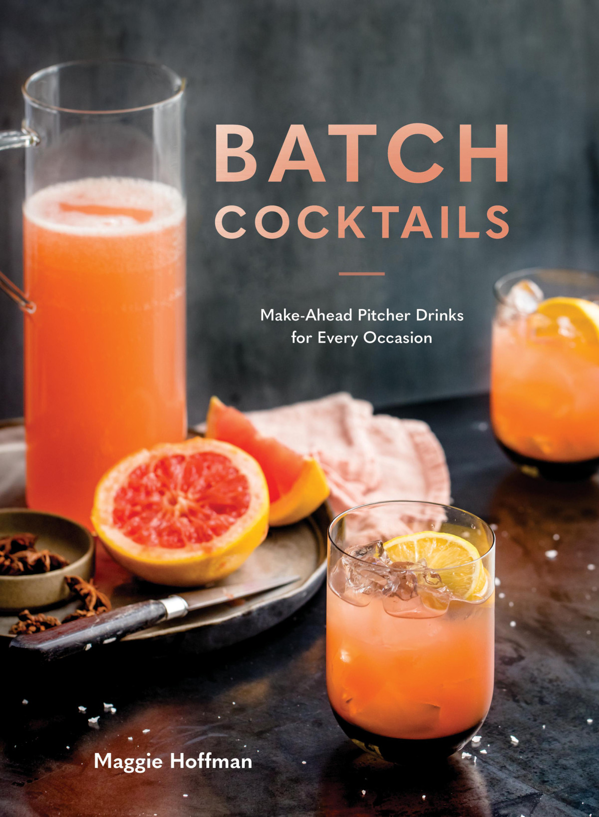Batch Cocktails Makeahead Pitcher Drinks For Every Occasion Maggie Hoffman