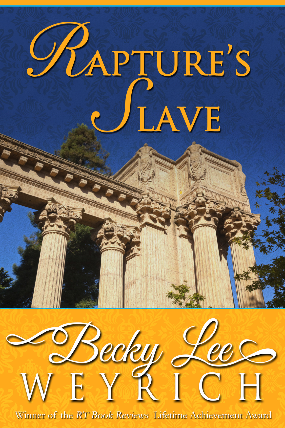 Raptures Slave Becky Lee Weyrich