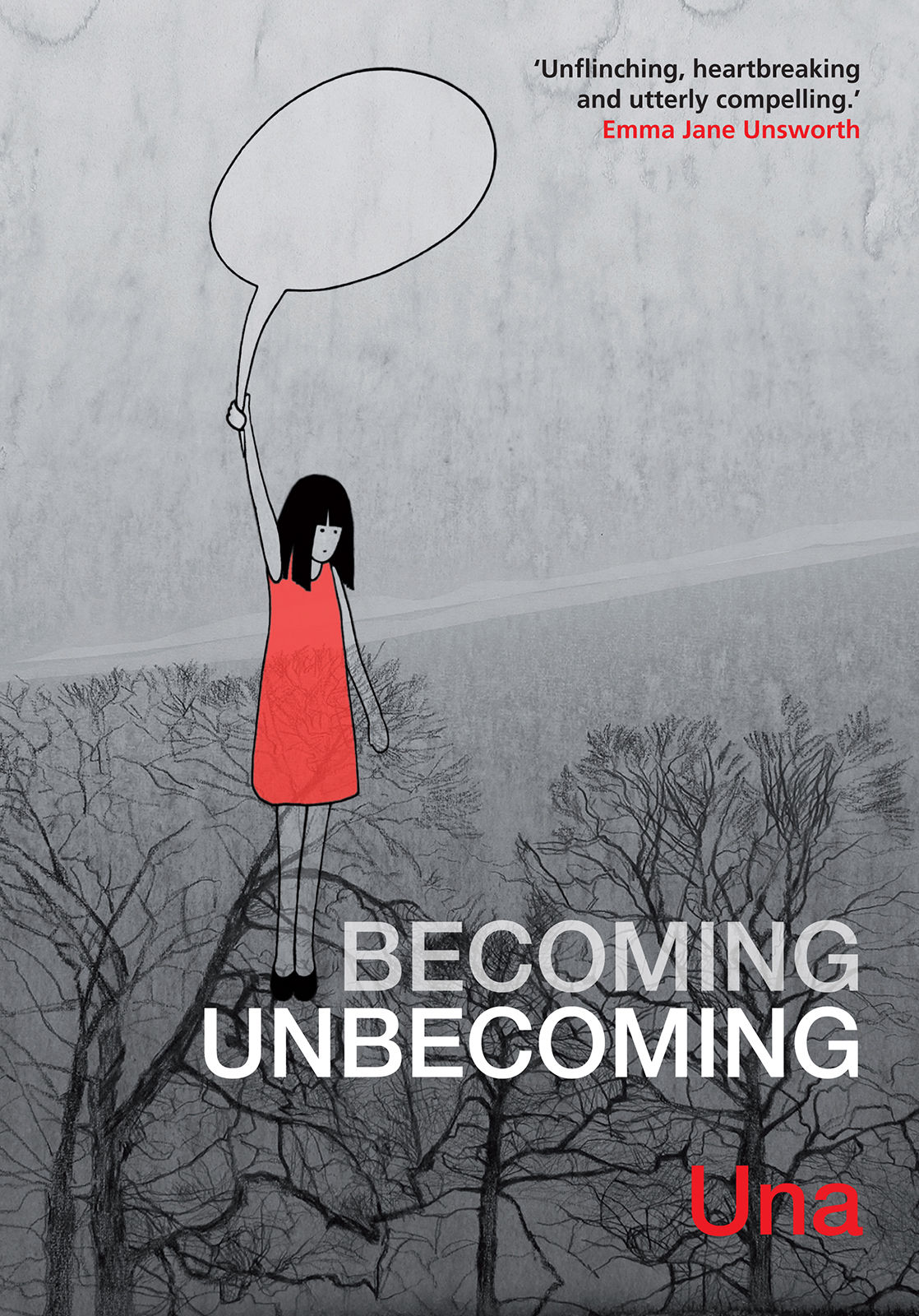 Becoming Unbecoming Una