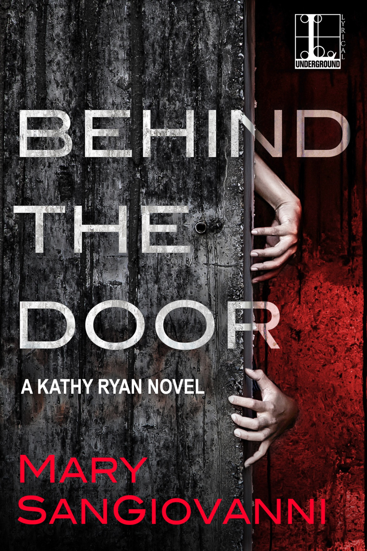 Behind The Door Mary Sangiovanni