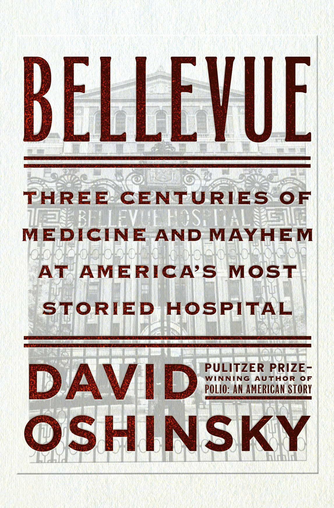 Bellevue David Oshinsky