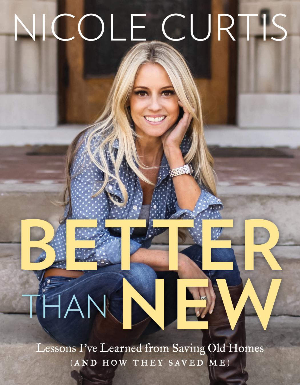 Better Than New Nicole Curtis